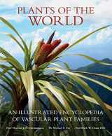 9781842466346-1842466348-Plants of the World: An Illustrated Encyclopedia of Vascular Plant Families
