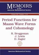9781470414078-1470414074-Period Functions for Maass Wave Forms and Cohomology (Memoirs of the American Mathematical Society, September 2015)