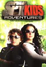 9780786818051-0786818050-Spy Kids Adventures: Superstar Spies - Book #7