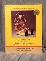 9780791003701-0791003701-Literatures of the American Indian (Indians of North America)