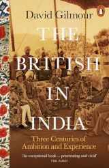 9780141979212-0141979216-The British in India: Three Centuries of Ambition and Experience