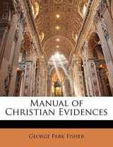 9781144293510-1144293510-Manual of Christian Evidences