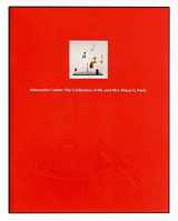 9780894682704-0894682709-Alexander Calder: The Collection of Mr. & Mrs. Klaus G. Perls