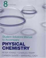 9780716762065-0716762064-Physical Chemistry Student Solutions Manual