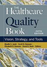 9781640553576-1640553576-The Healthcare Quality Book: Vision, Strategy, and Tools, Fifth Edition