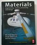 9781856177436-1856177432-Materials: Engineering, Science, Processing and Design: North American Edition