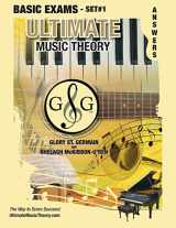 9781927641101-1927641101-Basic Music Theory Exams Set #1 Answer Book - Ultimate Music Theory Exam Series: Preparatory, Basic, Intermediate & Advanced Exams Set #1 & Set #2 - Four Exams in Set PLUS All Theory Requirements!
