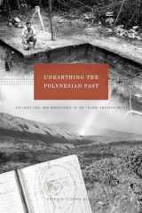 9780824853457-0824853458-Unearthing the Polynesian Past: Explorations and Adventures of an Island Archaeologist