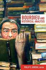 9780822352730-0822352737-Bourdieu and Historical Analysis (Politics, History, and Culture)