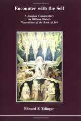 9780919123212-091912321X-Encounter With the Self: A Jungian Commentary on William Blake's Illustrations of the Book of Job