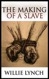 9781180562311-1180562313-The Making of a Slave