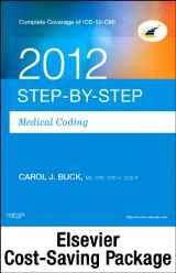 9781455724710-1455724718-Step-by-Step Medical Coding 2012 Edition - Text, Workbook, 2012 ICD-9-CM, for Physicians, Volumes 1 and 2 Professional Edition (Spiral bound) and 2012 CPT Professional Edition Package