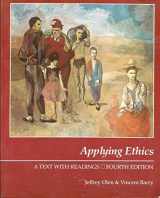 9780534164706-0534164706-Applying Ethics: A Text With Readings