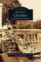 9781531601744-153160174X-Early Ozarks: A Family's Journey