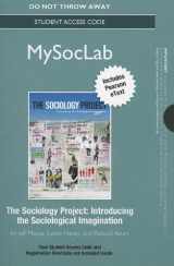 9780205095599-0205095593-NEW MySocLab with Pearson eText -- Standalone Access Card -- for The Sociology Project: Introducing the Sociological Imagination