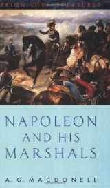 9781853752223-1853752223-Napoleon and His Marshals (Prion Lost Treasures)