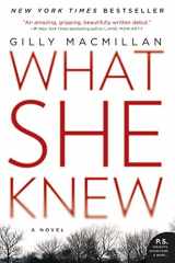 9780062413864-0062413864-What She Knew: A Novel