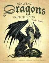 9781646042425-1646042425-Drawing Dragons Sketchbook: An Artist's Notebook for Creating and Illustrating Your Own Dragon Art (How to Draw Books)