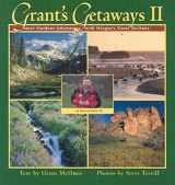 9781558686977-1558686975-Grants Getaways II: More Outdoor Adventures with Oregon's Grant McOmie
