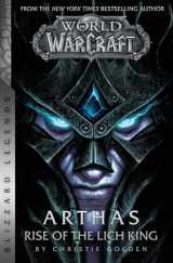 9781945683756-1945683759-World of Warcraft: Arthas - Rise of the Lich King - Blizzard Legends