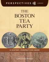 9781624314162-1624314163-The Boston Tea Party (Perspectives Library)