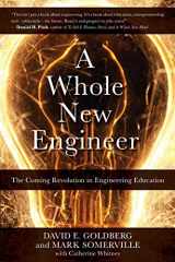 9780986080043-0986080047-A Whole New Engineer: The Coming Revolution in Engineering Education (ThreeJoy Series on Higher Educational Innovation and Change)