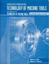 9780028030739-0028030737-Instructor's Manual & Workbook for Technology of Machine Tools, 5th Edition