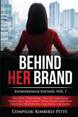 9781542578356-1542578353-Behind Her Brand: Entrepreneur Edition Vol 7