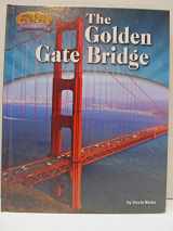 9781944102449-1944102442-The Golden Gate Bridge (American Places: from Vision to Reality)