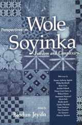9781578069309-1578069300-Perspectives on Wole Soyinka: Freedom and Complexity