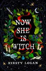 9781787303423-178730342X-Now She is Witch