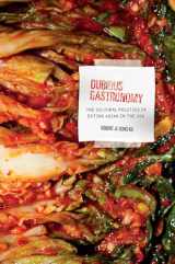 9780824839970-0824839978-Dubious Gastronomy: The Cultural Politics of Eating Asian in the USA (Food in Asia and the Pacific)