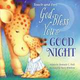 9781400209231-1400209234-God Bless You and Good Night Touch and Feel (A God Bless Book)