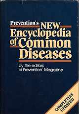 9780878575022-0878575022-Prevention's New Encyclopedia of Common Diseases