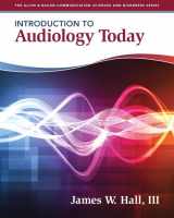 9780205569236-0205569234-Introduction to Audiology Today (Allyn & Bacon Communication Sciences and Disorders)