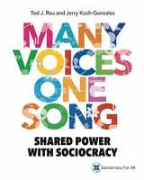 9781949183009-1949183009-Many Voices One Song: Shared Power with Sociocracy