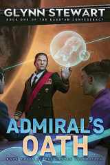 9781989674130-1989674135-Admiral's Oath (Castle Federation)