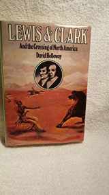 9780841502598-0841502595-Lewis and Clark and the Crossing of North America.