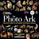 9781426221583-1426221584-National Geographic The Photo Ark Limited Earth Day Edition: One Man's Quest to Document the World's Animals