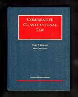 9781566627283-1566627281-Comparative Constitutional Law (University Casebook Series)