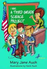 9780440416067-044041606X-I Was a Third Grade Science Project