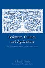 9780521732239-0521732239-Scripture, Culture, and Agriculture: An Agrarian Reading Of The Bible