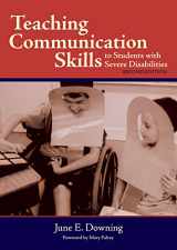 9781557667557-1557667551-Teaching Communication Skills to Students with Severe Disabilities, Second Edition