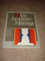 9780913476642-0913476641-Time for a Better Marriage