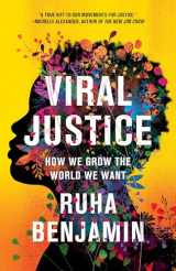 9780691224930-0691224935-Viral Justice: How We Grow the World We Want