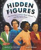 9781338562286-1338562282-Hidden Figures: The True Story of Four Black Women and the Space Race