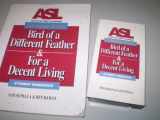 9780915035229-0915035227-ASL Literature Series : Bird of a Different Feather & For a Decent Living, Student Workbook and Videotext