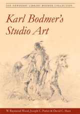 9780252074615-0252074610-Karl Bodmer's Studio Art: The Newberry Library Bodmer Collection