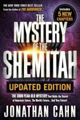 9781629994703-1629994707-The Mystery of the Shemitah Updated Edition: The 3,000-Year-Old Mystery That Holds the Secret of America’s Future, the World’s Future...and Your Future!