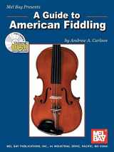 9780786607334-0786607335-Mel Bay Guide to American Fiddling Book/CD Set
